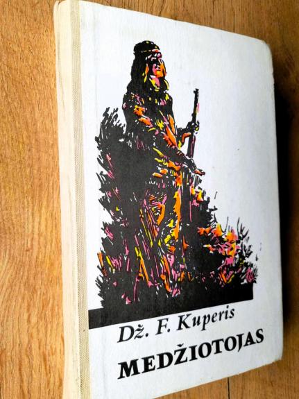 Medžiotojas - Dž. F. Kuperis, knyga