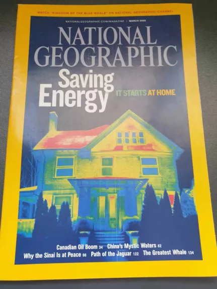 National Geographics 2009 March Saving Energy