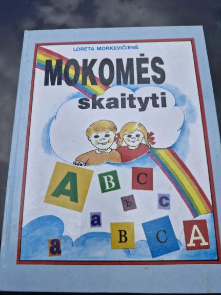MOKOMĖS SKAITYTI - Loreta Morkevičienė, knyga 1