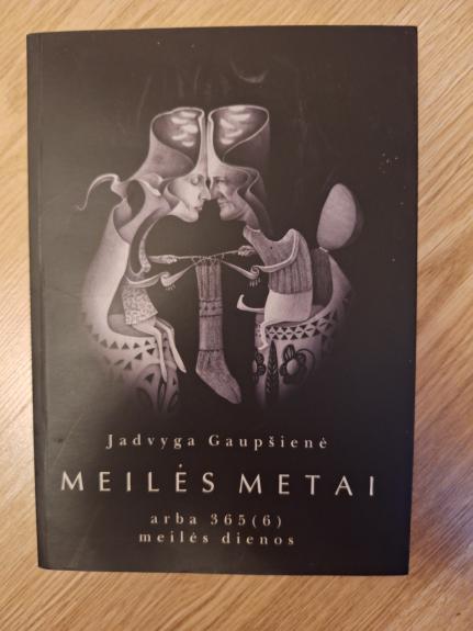 Meilės metai. Arba 365 meilės dienos