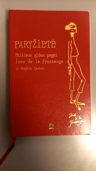 Paryžietė. Stiliaus gidas