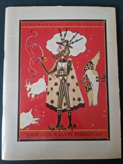 Dangaus kalvis perkūnas - Leonardas Gutauskas, knyga 1
