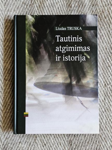 Tautinis atgimimas ir istorija