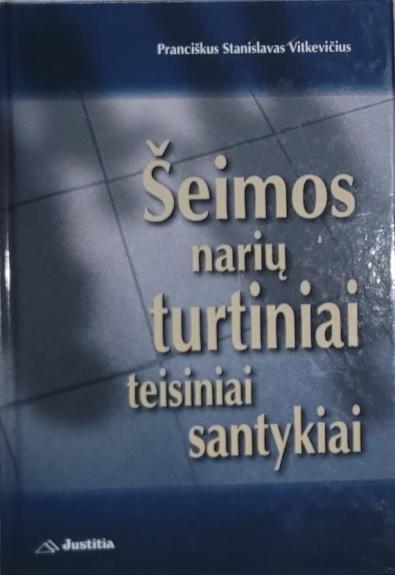 Šeimos narių turtiniai teisiniai santykiai