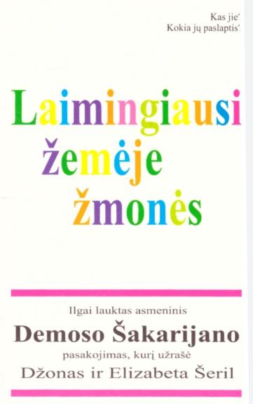 Laimingiausi žemėje žmonės