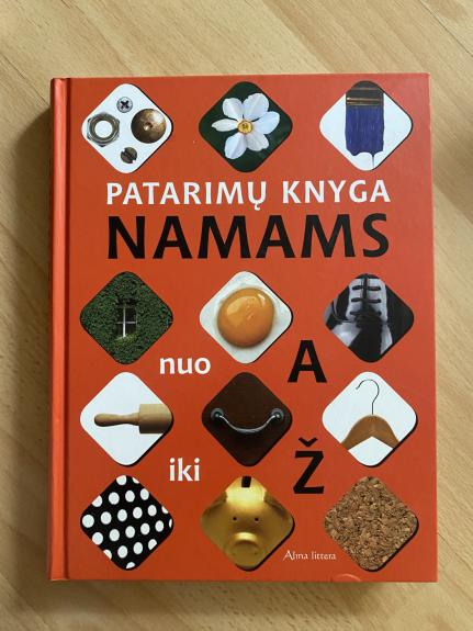 Patarimų knyga namams, Nuo A iki Ž