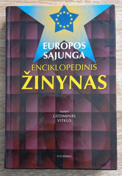 Europos Sąjunga. Enciklopedinis Žinynas