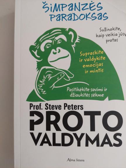 Proto valdymas arba Šimpanzės paradoksas - Steve Peters, knyga