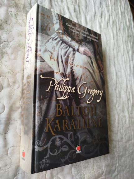 Baltoji karalienė - Philippa Gregory, knyga 1