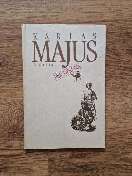 Per dykumą (I dalis)