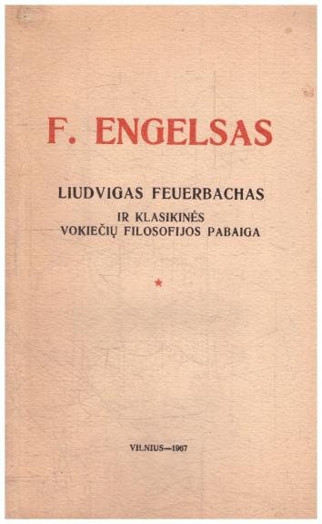 Liudvigas Feuerbachas ir klasikinės vokiečių filosofijos pabaiga