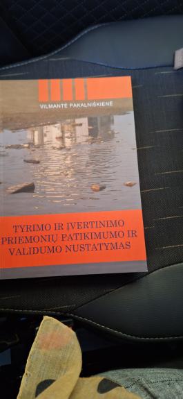 Tyrimo ir įvertinimo priemonių patikimumo ir valdymo nustatymas