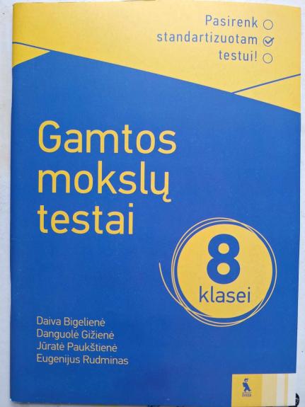 Gamtos mokslų testai 8 klasei - Autorių Kolektyvas, knyga