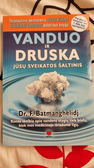 Vanduo ir druska jūsų sveikatos šaltinis