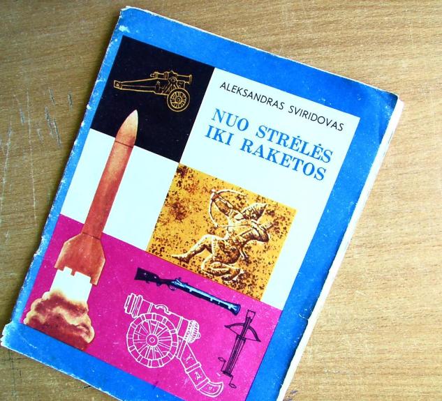 Nuo strėlės iki raketos