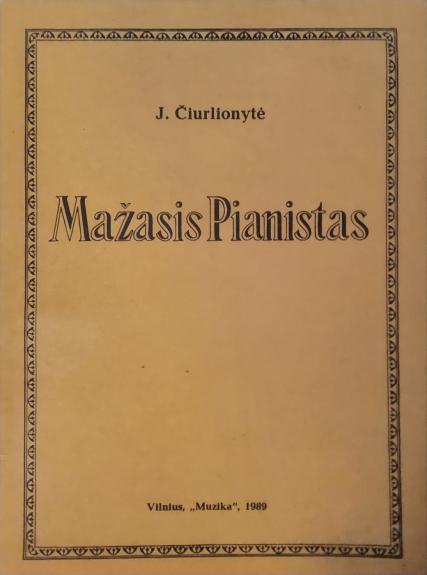 Mažasis pianistas - J. Čiurlionytė, knyga