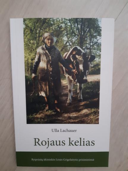 Rojaus kelias - Ulla Lachauer, knyga
