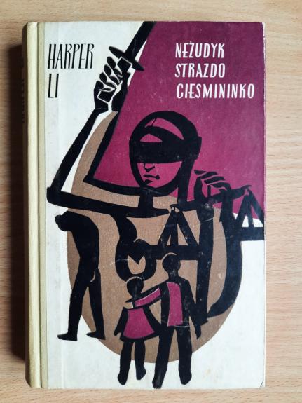 Nežudyk strazdo giesmininko - Harper Lee, knyga