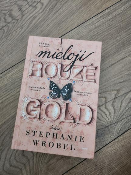 Mieloji Rouzė Gold
