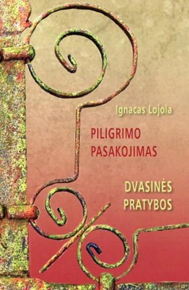 Piligrimo pasakojimas. Dvasinės pratybos