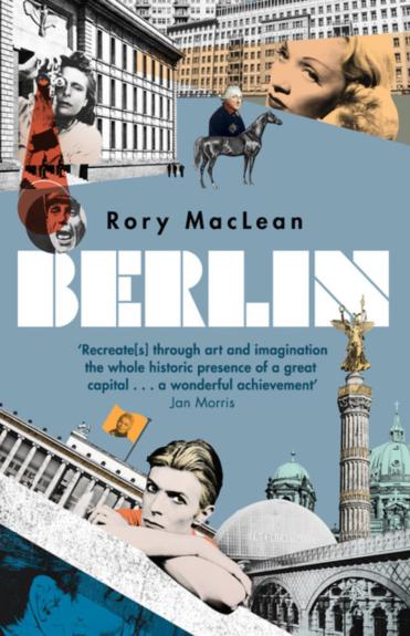 Berlin - Rory Maclean, knyga 1