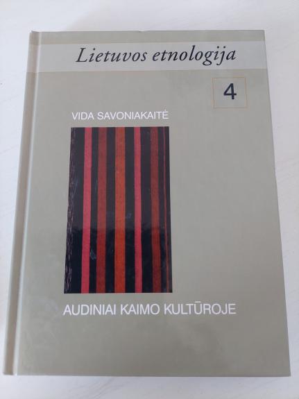 Lietuvos etnologija 4 audiniai kaimo kultūroje