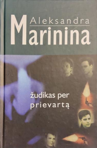 Žudikas per prievarta - Aleksandra Marinina, knyga