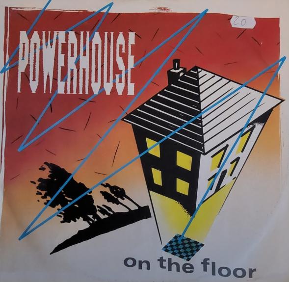 Powerhouse (6) - On The Floor