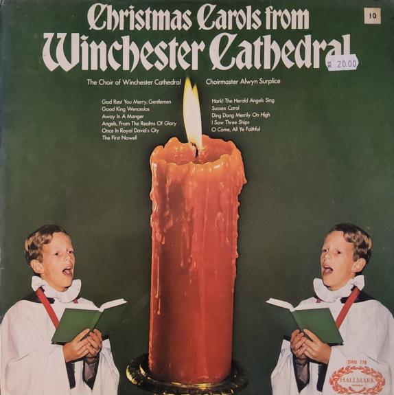 The Choir Of Winchester Cathedral* - Christmas Carols From Winchester Cathedral