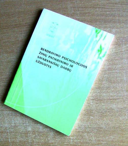 Bendravimo psichologijos žinių patikrinimo ir savarankiškų darbų užduotys - Junona ir kiti Almonaitienė, knyga