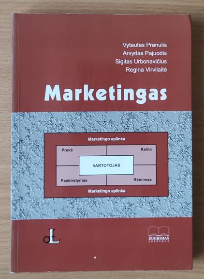 Marketingas - V. Pranulis, A.  Pajuodis, S.  Urbonavičius, R.  Virvilaitė, knyga 1