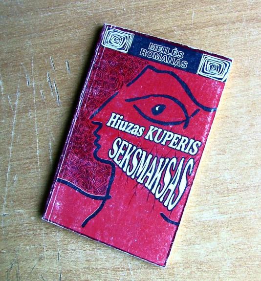 Seksmaksas - Hiuzas Kuperis, knyga