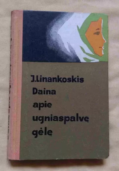 Daina apie ugniaspalvę gėlę