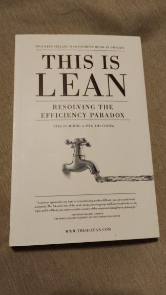 This Is Lean. Resolving the efficiency paradox - Niclas Modig & Par Ahlstrom, knyga