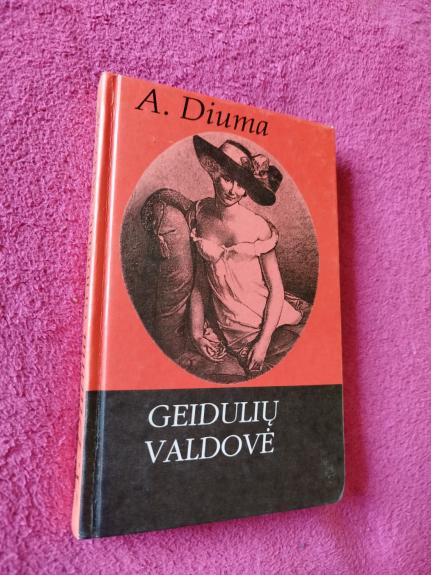 Geidulių valdovė - Aleksandras Diuma, knyga 1