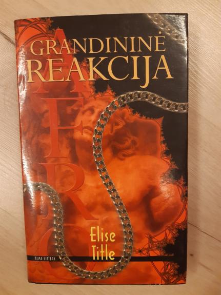Grandininė reakcija - Elise Title, knyga