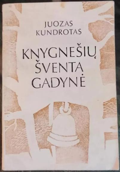 Knygnešių šventa gadynė