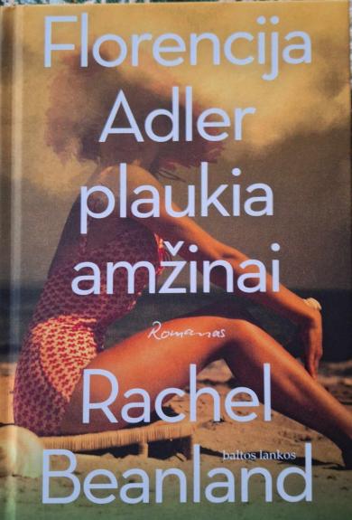 Florencija Adler plaukia amžinai