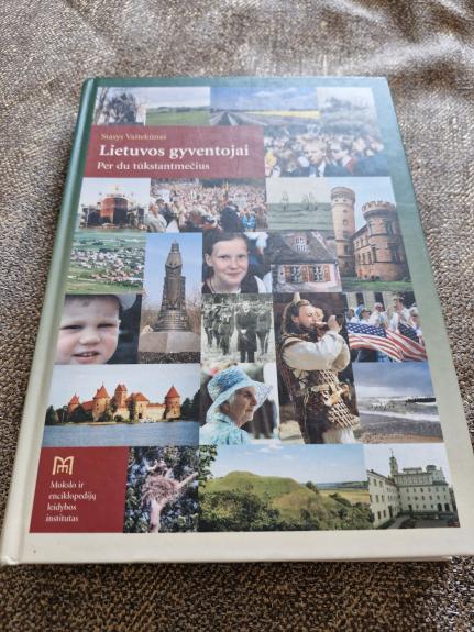 LIETUVOS GYVENTOJAI PER DU TŪKSTANTMEČIUS - Stasys Vaitekūnas, knyga