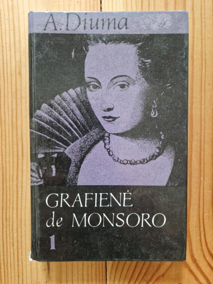 Grafienė de Monsoro (I dalis)