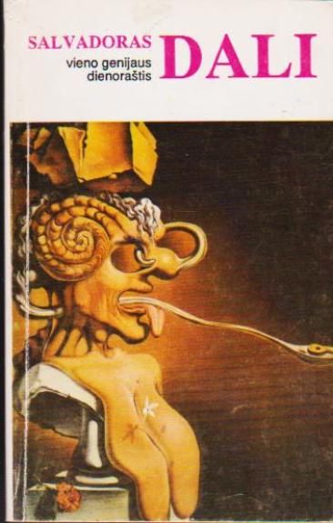 Vieno genijaus dienoraštis - Salvadoras Dali, knyga
