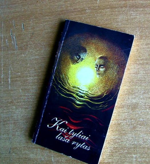 Kai tyliai laša rytas