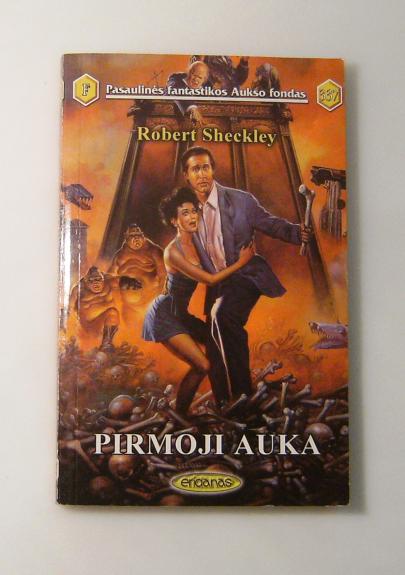 Pirmoji auka (PFAF 337) - Robert Sheckley, knyga 1