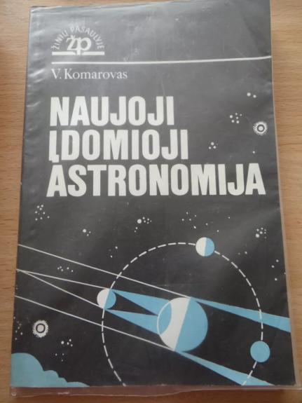 Naujoji idomioji astronomija: Knyga mokiniams / Orig. red. J. Jefremovas