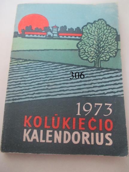 Kolūkiečio kalendorius 1973