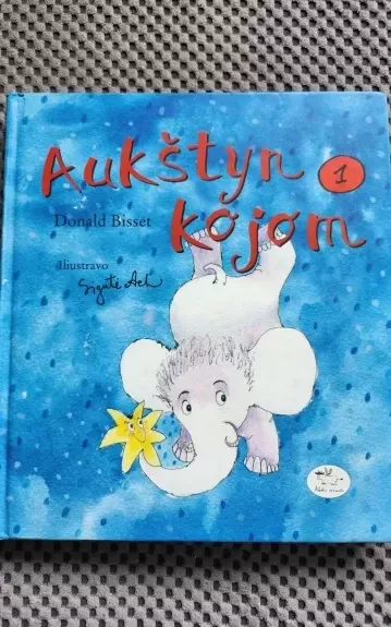 Aukštyn kojom - Donald Bisset, knyga