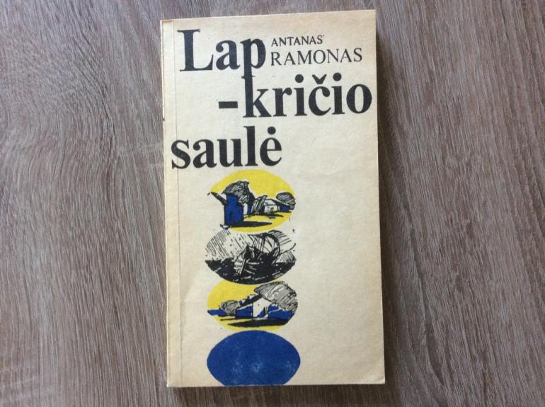 Lapkričio saulė - Antanas Ramonas, knyga 1