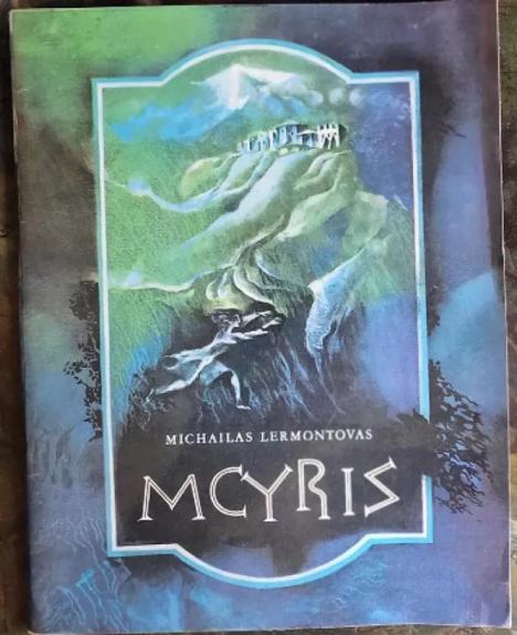 Mcyris - Michailas Lermontovas, knyga