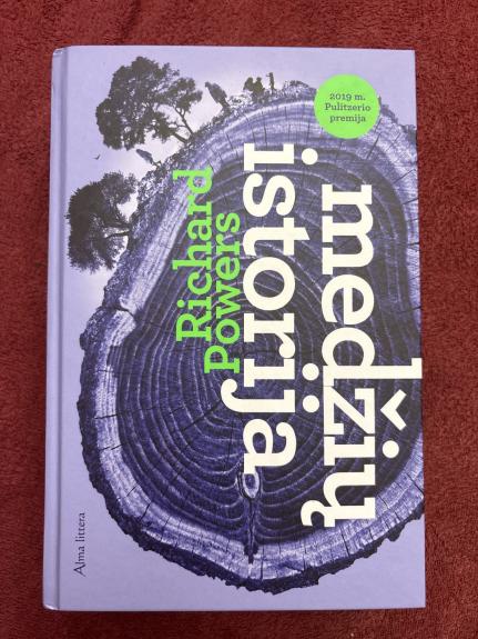 Medžių istorija: romanas - Richard Powers, knyga