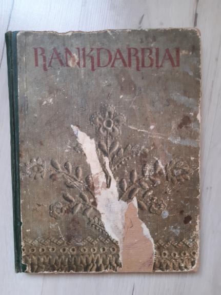 Rankdarbiai - O. Klikūnaitė, knyga 1